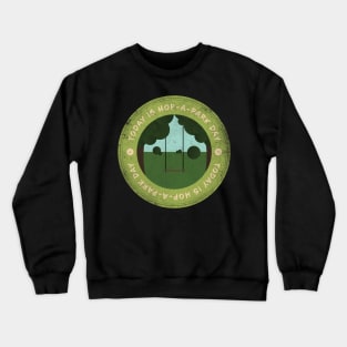 Today is Hop-A-Park Day Badge Crewneck Sweatshirt